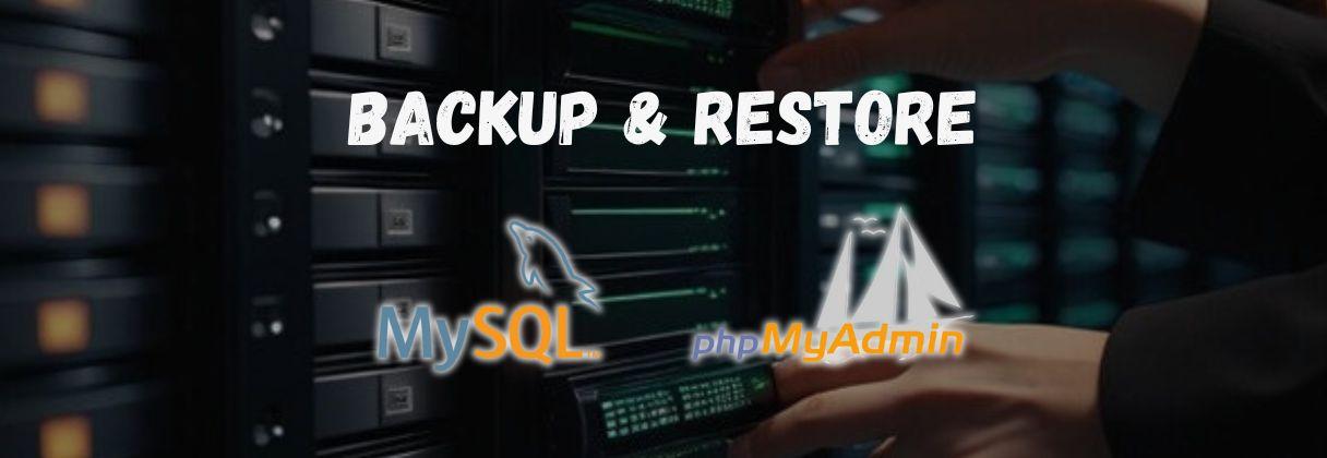 Cara Backup dan Restore Database MySQL dengan PHPMyAdmin